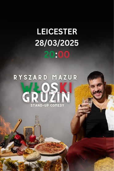 Ryszard Mazur w programie „Włoski Gruzin” | Stand-Up Leicester